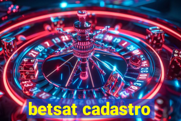 betsat cadastro